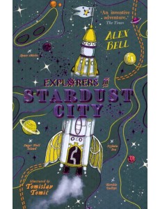 Explorers at Stardust City