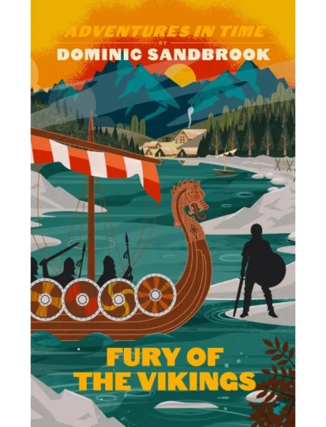 Adventures in Time. Fury of The Vikings