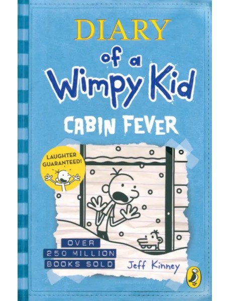 Diary of a Wimpy Kid. Cabin Fever