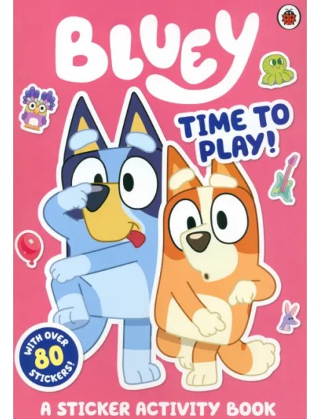 Time to Play. A Sticker Activity Book