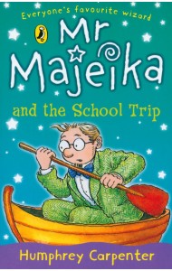 Mr Majeika and the School Trip