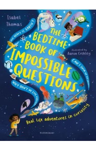 The Bedtime Book of Impossible Questions