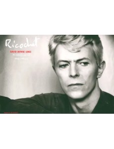 Ricochet. David Bowie 1983. An Intimate Portrait