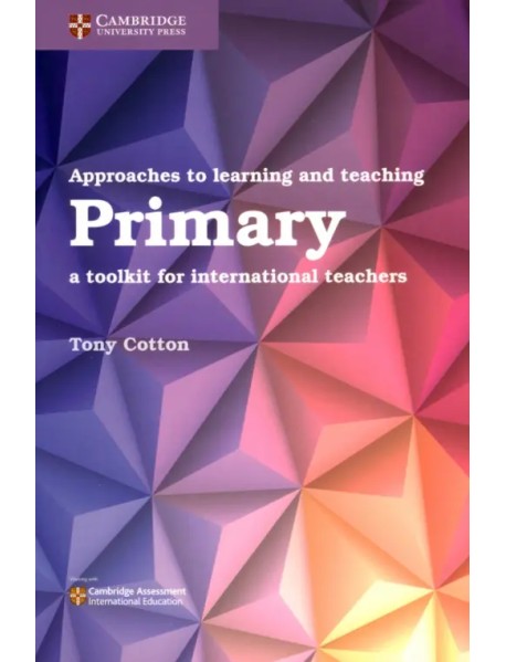 Approaches to Learning and Teaching Primary