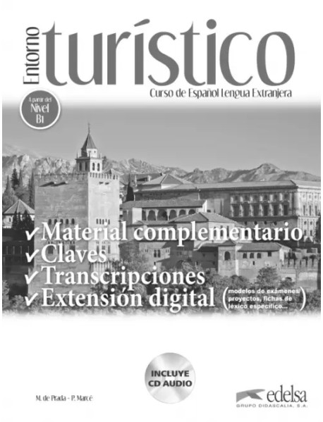 Entorno turístico. Libro de claves, transcripciones y material complementario