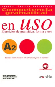 Competencia gramatical en uso A2. Libro del alumno