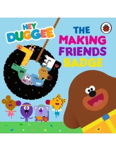 The Making Friends Badge The Making Friends Badge