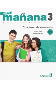 Nuevo Manana 3. Cuaderno de Ejercicios A2/B1