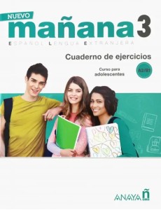 Nuevo Manana 3. Cuaderno de Ejercicios A2/B1