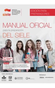 Manual oficial para la preparación del SIELE. Edición para preparadores