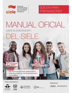 Manual oficial para la preparación del SIELE. Edición para preparadores