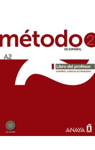 Método 2 de español. A2. Libro del profesor + 2CD