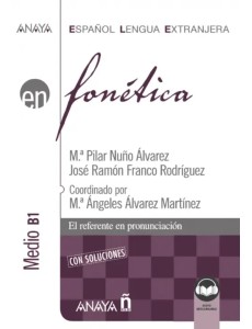 Fonética. Nivel medio B1 Fonética. Nivel medio B1