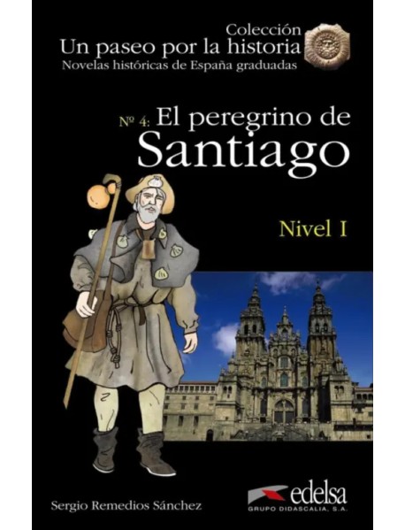 El peregrino de Santiago + online descargable