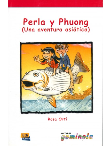 Perla y Phuong. Una aventura asiática