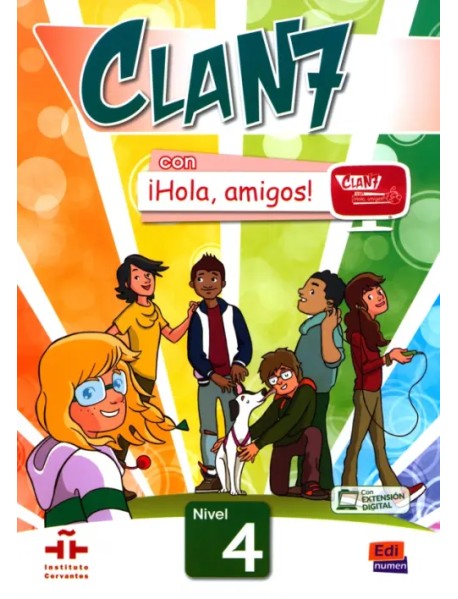 Clan 7 con ¡Hola, amigos! 4. Libro del alumno