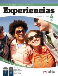 Experiencias Internacional 4 B2. Libro del profesor Experiencias Internacional 4 B2. Libro del profesor