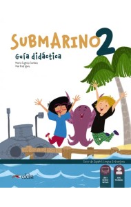 Submarino 2. Guia didactica. Libro del profesor