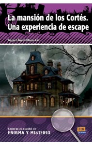 La mansión de los Cortés. Una experiencia de escape
