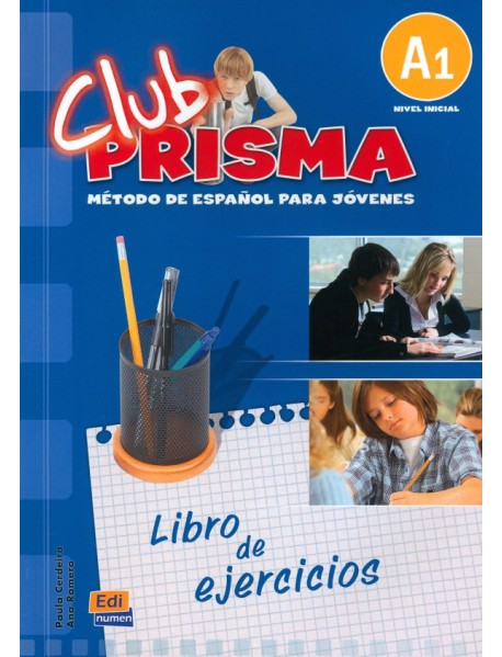 Club Prisma. Nivel A1. Libro de ejercicios