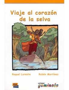 Viaje al corazón de la selva