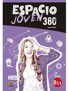 Espacio Joven 360º. Nivel B1.1. Libro del alumno Espacio Joven 360º. Nivel B1.1. Libro del alumno