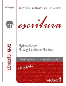 Escritura. Nivel elemental A1-A2