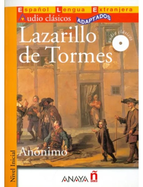 Lazarillo de Tormes (+CD)