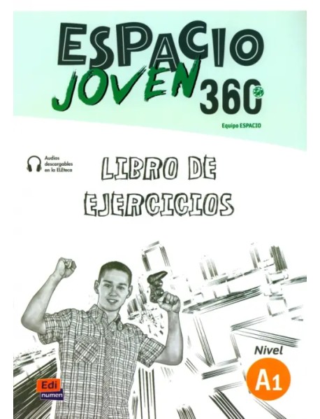 Espacio Joven 360º. Nivel A1. Libro de ejercicios