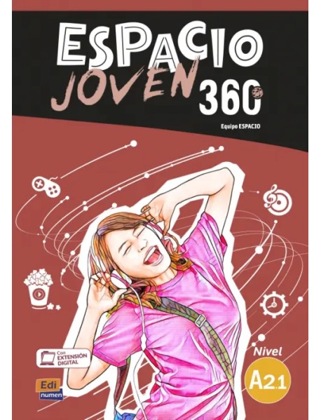 Espacio Joven 360º. Nivel A2.1. Libro del alumno