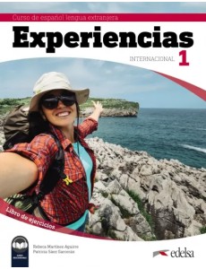 Experiencias Internacional 1. Libro de ejercicios Experiencias Internacional 1. Libro de ejercicios