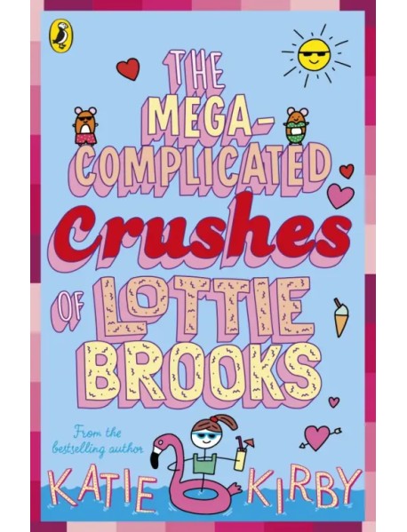 The Mega-Complicated Crushes of Lottie Brooks