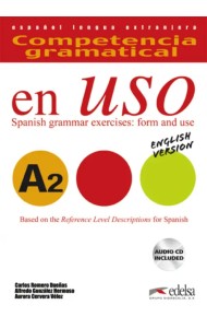 Competencia gramatical en uso A2. Libro del alumno + CD. Versión inglesa