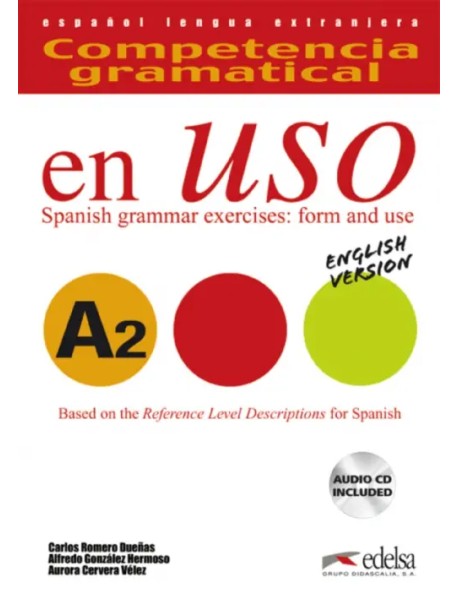 Competencia gramatical en uso A2. Libro del alumno + CD. Versión inglesa