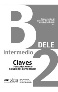 Preparacion al DELE B2. Libro de claves