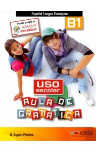 Uso escolar B1. Aula de gramática