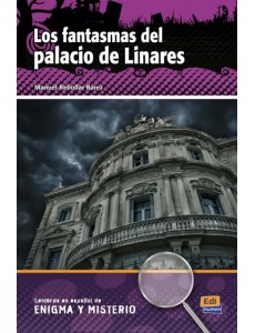 Los fantasmas del palacio de Linares