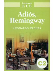 Adios, Hemingway