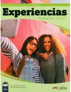 Experiencias Internacional A1 + A2. Libro de ejercicios