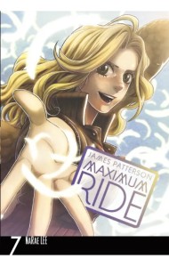 Maximum Ride. Volume 7