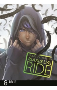 Maximum Ride. Volume 8