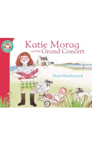 Katie Morag and the Grand Concert