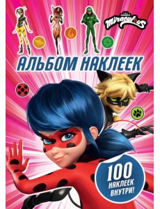 Леди Баг и Супер-Кот. Альбом 100 наклеек