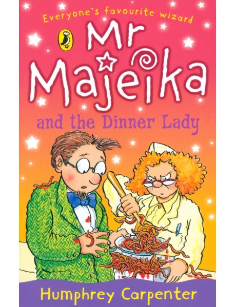 Mr Majeika and the Dinner Lady