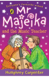 Mr Majeika and the Music Teacher