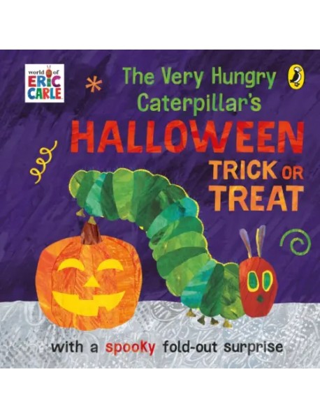 The Very Hungry Caterpillar's Halloween Trick or Treat