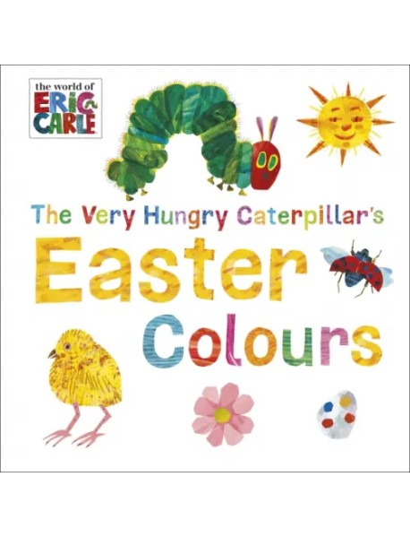 The Very Hungry Caterpillar's Easter Colours