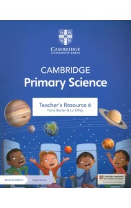 Cambridge Primary Science. 2nd Edition. Stage 6. Teacher's Resource with Digital Access