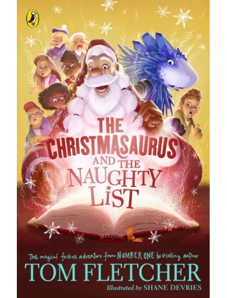 The Christmasaurus and the Naughty List