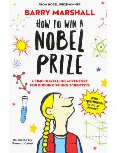 How to Win a Nobel Prize